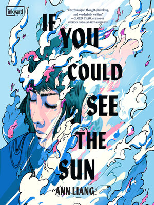 cover image of If You Could See the Sun